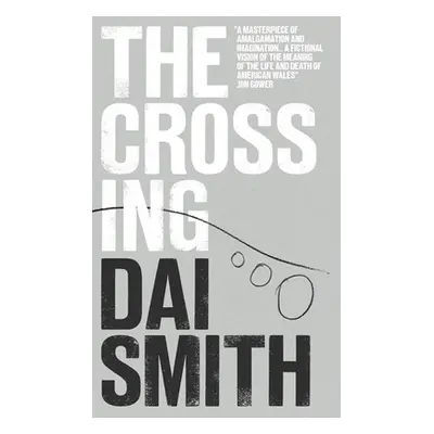 "The Crossing" - "" ("Smith Dai")(Paperback)