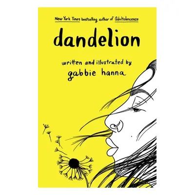 "Dandelion" - "" ("Hanna Gabbie")(Paperback)