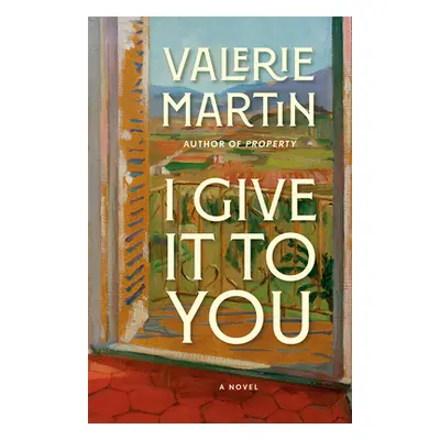 "I Give It to You" - "" ("Martin Valerie")(Paperback)