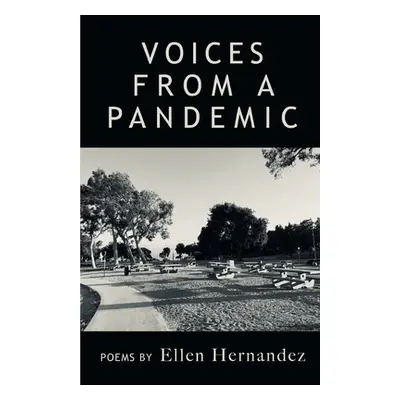 "Voices from a Pandemic" - "" ("Hernandez Ellen")(Paperback)