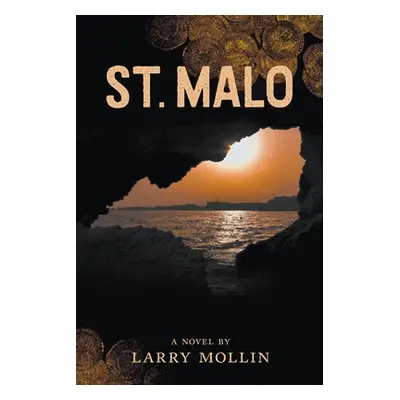 "St. Malo" - "" ("Mollin Larry")(Paperback)