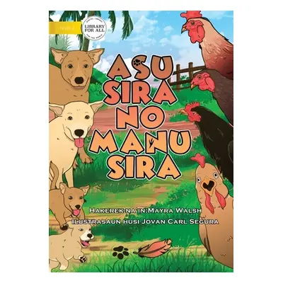 "Dogs And Chickens - Asu Sira no Manu Sira" - "" ("Walsh Mayra")(Paperback)