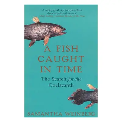 "A Fish Caught in Time" - "" ("Weinberg Samantha")(Paperback)