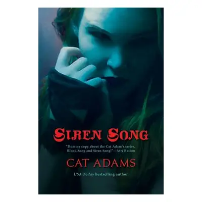 "Siren Song: Book 2 of the Blood Singer Novels" - "" ("Adams Cat")(Paperback)