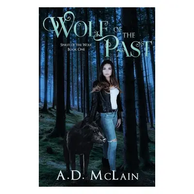 "Wolf Of The Past" - "" ("McLain A. D.")(Paperback)