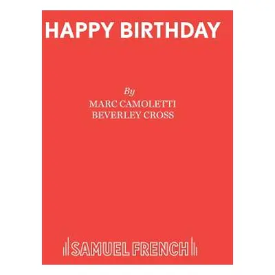 "Happy Birthday" - "" ("Camoletti Marc")(Paperback)