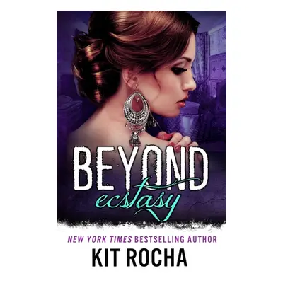 "Beyond Ecstasy" - "" ("Rocha Kit")(Paperback)