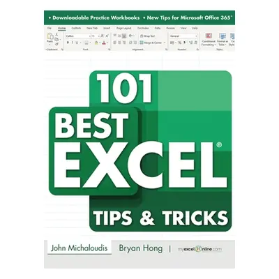 "101 Best Excel Tips & Tricks" - "" ("Michaloudis John")(Pevná vazba)