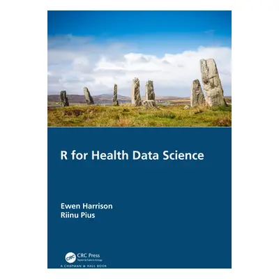 "R for Health Data Science" - "" ("Harrison Ewen")(Paperback)