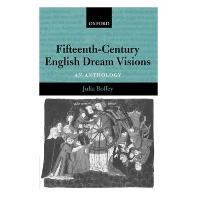 "Fifteenth-Century English Dream Visions: An Anthology" - "" ("Boffey Julia")(Paperback)