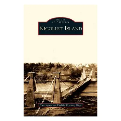 "Nicollet Island" - "" ("Hage Christopher")(Pevná vazba)