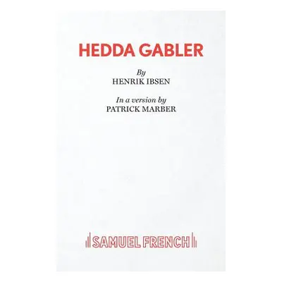 "Hedda Gabler" - "" ("Marber Patrick")(Paperback)