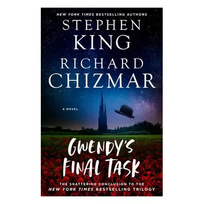 "Gwendy's Final Task: Volume 3" - "" ("King Stephen")(Paperback)