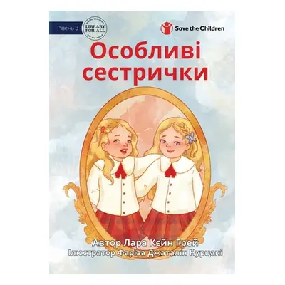 "Special Sisters - Особливі сестрички" - ""