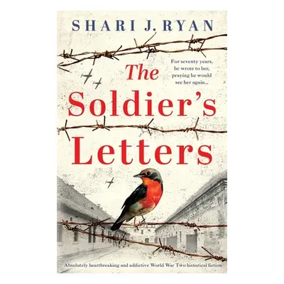 "The Soldier's Letters: Absolutely heartbreaking and addictive World War Two historical fiction"