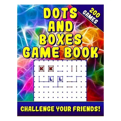 "Dots and Boxes Game Book (200 Games): Activity Game Book." - "" ("Sigel Surita")(Paperback)