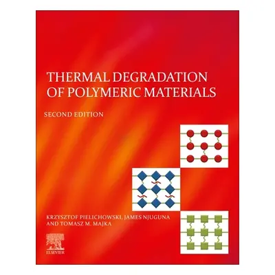 "Thermal Degradation of Polymeric Materials" - "" ("Pielichowski Krzysztof")(Paperback)