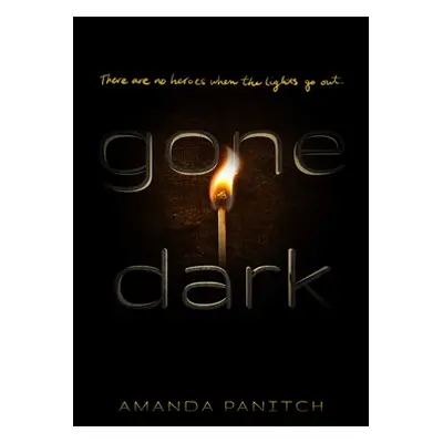 "Gone Dark" - "" ("Panitch Amanda")(Paperback)