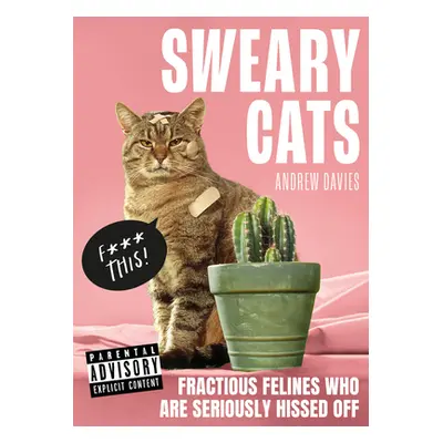 "Sweary Cats" - "" ("Davies Andrew")(Pevná vazba)