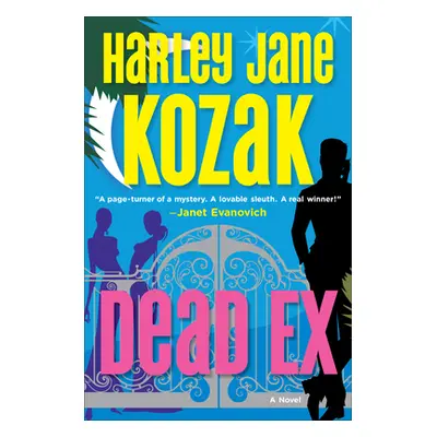 "Dead Ex: A Mystery" - "" ("Kozak Harley Jane")(Paperback)