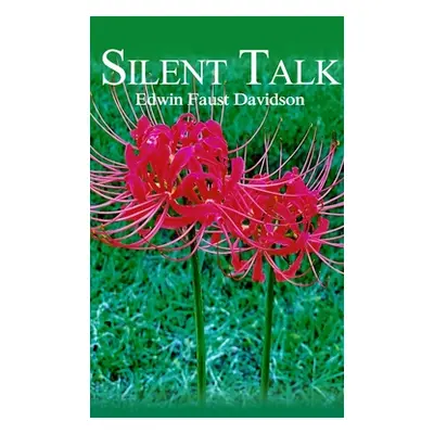 "Silent Talk" - "" ("Davidson Edwin")(Paperback)