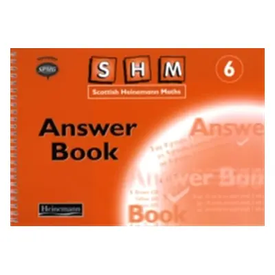 "Scottish Heinemann Maths 6: Answer Book" - "" ("")(Paperback / softback)