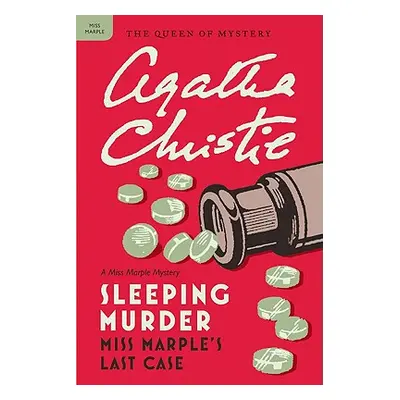 "Sleeping Murder: Miss Marple's Last Case" - "" ("Christie Agatha")(Paperback)