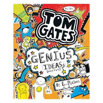 "Tom Gates: Genius Ideas (Mostly)" - "" ("Pichon L.")(Paperback)