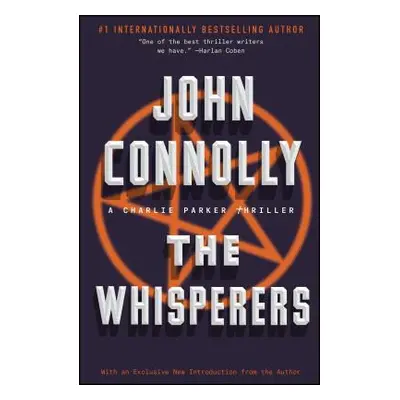 "The Whisperers, 9: A Charlie Parker Thriller" - "" ("Connolly John")(Paperback)