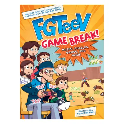 "Fgteev: Game Break!" - "" ("Fgteev")(Paperback)