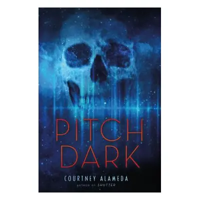 "Pitch Dark" - "" ("Alameda Courtney")(Paperback)