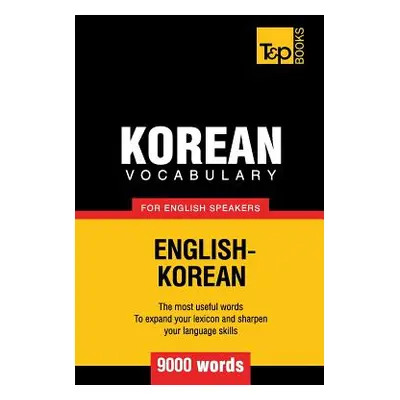 "Korean vocabulary for English speakers - 9000 words" - "" ("Taranov Andrey")(Paperback)