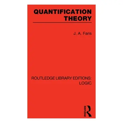 "Quantification Theory" - "" ("Faris J. A.")(Paperback)