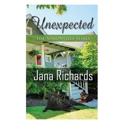 "Unexpected" - "" ("Richards Jana")(Paperback)