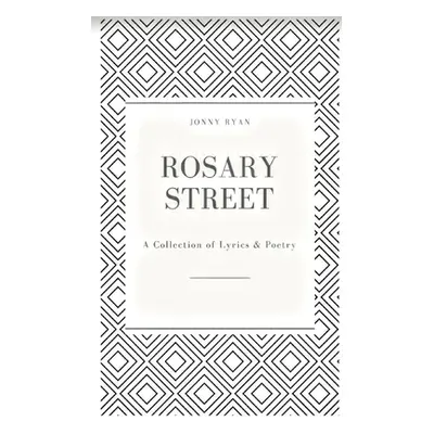 "Rosary Street" - "" ("Ryan Jonny")(Paperback)