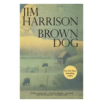 "Brown Dog" - "" ("Harrison Jim")(Paperback)