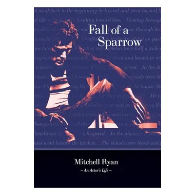 "Fall of a Sparrow" - "" ("Ryan Mitchell")(Pevná vazba)