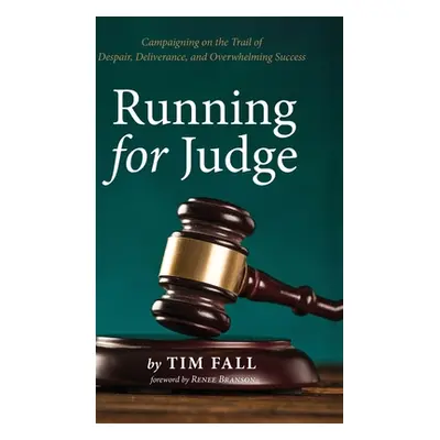 "Running for Judge" - "" ("Fall Tim")(Pevná vazba)