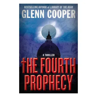 "The Fourth Prophecy" - "" ("Cooper Glenn")(Paperback)