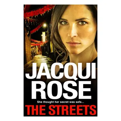 "The Streets" - "" ("Rose Jacqui")(Paperback)