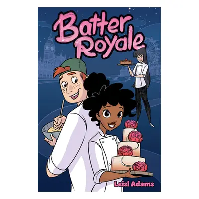 "Batter Royale" - "" ("Adams Leisl")(Paperback)