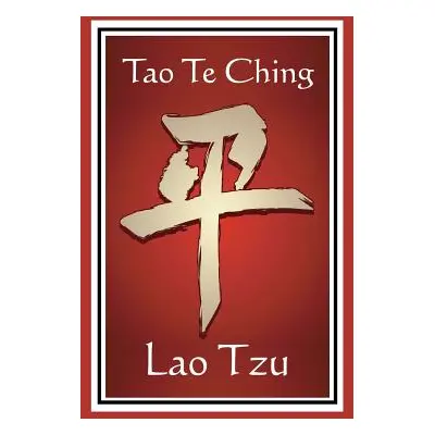 "Tao Te Ching" - "" ("Tzu Lao")(Pevná vazba)