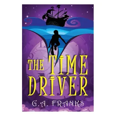 "The Time Driver" - "" ("Franks G. a.")(Paperback)