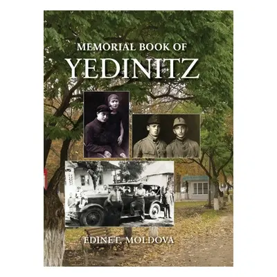 "Yad l'Yedinitz; memorial book for the Jewish community of Yedintzi, Bessarabia" - "" ("Reicher 