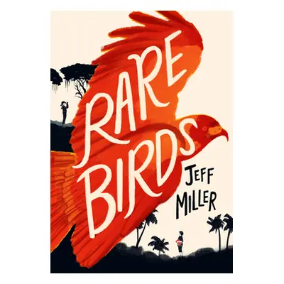 "Rare Birds" - "" ("Miller Jeff")(Pevná vazba)