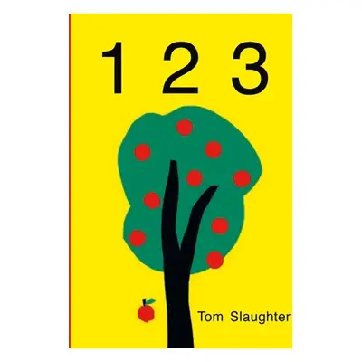 "One, Two, Three" - "" ("Slaughter Tom")(Board Books)