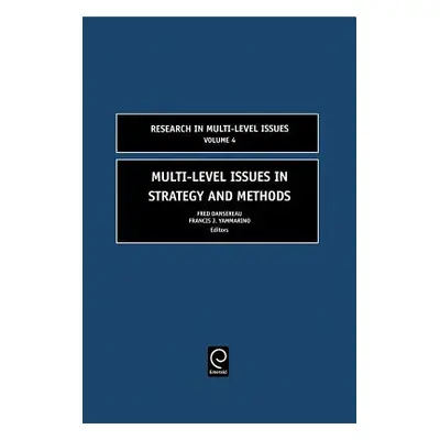 "Multi-Level Issues in Strategy and Methods" - "" ("Dansereau Fred")(Pevná vazba)