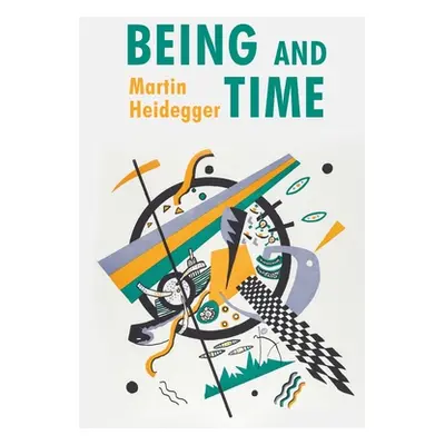 "Being and Time" - "" ("Martin Heidegger")(Paperback)