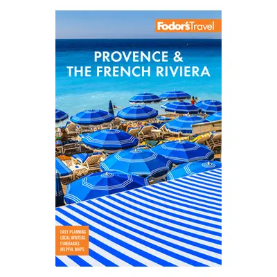 "Fodor's Provence & the French Riviera" - "" ("Fodor's Travel Guides")(Paperback)