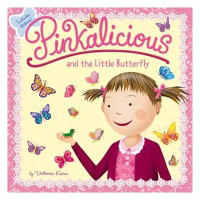 "Pinkalicious and the Little Butterfly" - "" ("Kann Victoria")(Paperback)